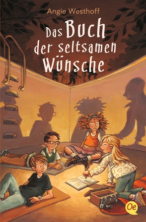 Das Buch der seltsamen Wünsche 1 von Bayer,  Michael, Westhoff,  Angie