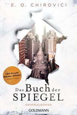 Das Buch der Spiegel von Chirovici,  E.O., Morawetz,  Silvia, Schmitz,  Werner