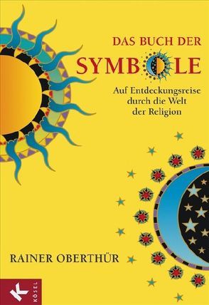 Das Buch der Symbole von Oberthür,  Rainer