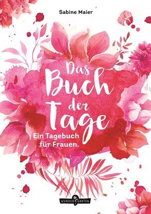 Das Buch der Tage von Maier,  Sabine