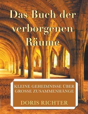 Das Buch der verborgenen Räume von Richter,  Doris