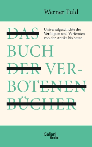 Das Buch der verbotenen Bücher von Fuld,  Werner