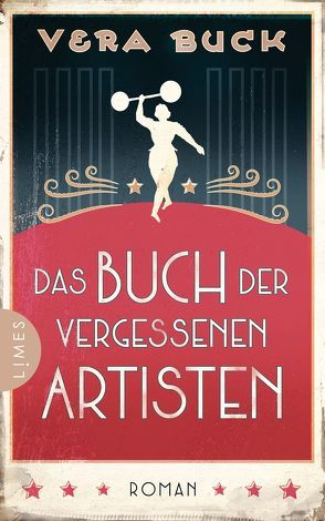 Das Buch der vergessenen Artisten von Buck,  Vera