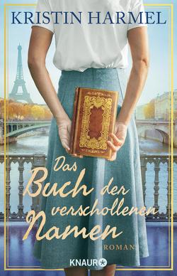 Das Buch der verschollenen Namen von Dünninger,  Veronika, Harmel,  Kristin