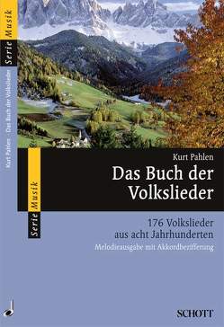 Das Buch der Volkslieder von Ludwig,  Claus-Dieter, Pahlen,  Kurt, Richter,  Ludwig, Schallehn,  Hilger, Zehm,  Friedrich