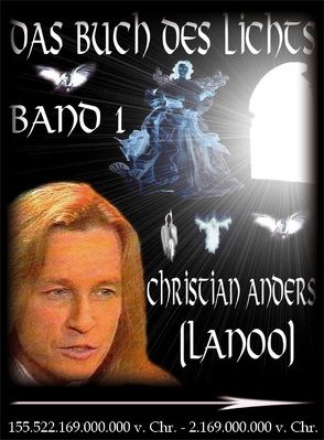 Das Buch des Lichts Band 1 von Anders,  Christian, Straube,  Elke