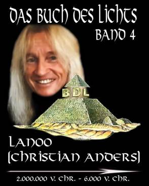 Das Buch des Lichts – Band 4 von Anders,  Christian, Straube,  Elke