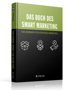 Das Buch des SMART MARKETING von White,  Dan