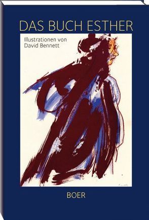 Das Buch Esther von Ben-Chorin,  Schalom, Bennett,  David