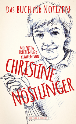 Das Buch für Notizen mit Fotos, Briefen und Zitaten von Christine Nöstlinger