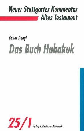 Das Buch Habakuk von Dangl,  Oskar