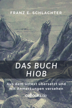 Das Buch Hiob von Schlachter,  Franz Eugen