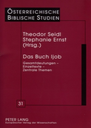 Das Buch Ijob von Ernst,  Stephanie, Seidl,  Theodor