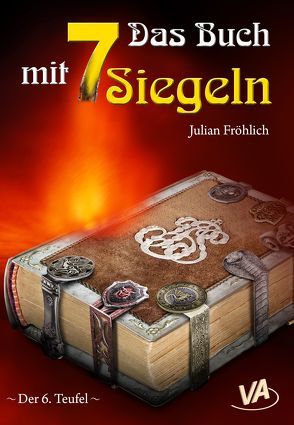 Das Buch mit 7 Siegeln von Fröhlich,  Julian