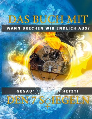 Das Buch mit den 7 Siegeln von Seyfried,  Agnes