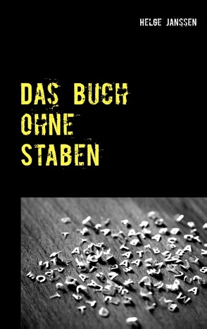 Das Buch ohne Staben von Janßen,  Helge