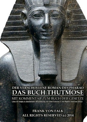 Das Buch Thutmose von Falk,  Frank von, Rüprich,  Frank Jürgen