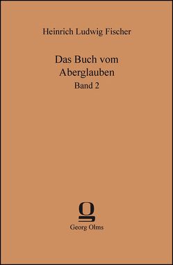 Das Buch vom Aberglauben von Fischer,  Heinrich Ludwig