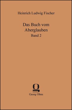 Das Buch vom Aberglauben von Fischer,  Heinrich Ludwig