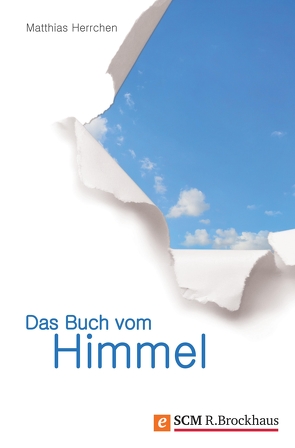 Das Buch vom Himmel von Herrchen,  Matthias