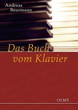 Das Buch vom Klavier von Beurmann,  Andreas E