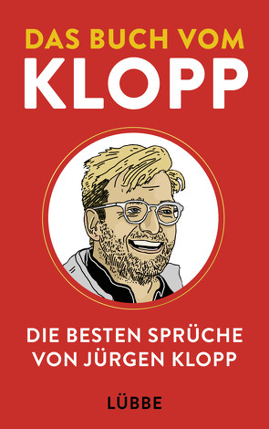 Das Buch vom Klopp von Beleites,  Edith, Elliott,  Giles