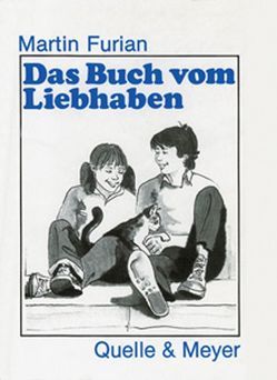 Das Buch vom Liebhaben von Furian,  Martin, Heß,  Ingo