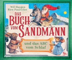 Das Buch vom Sandmann und das ABC vom Schlaf von Huygen,  Wil, Poortvliet,  Rien