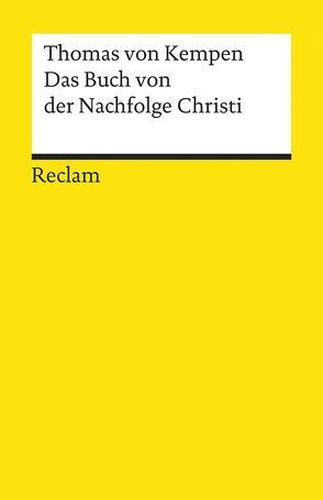 Das Buch von der Nachfolge Christi von Kröber,  Walter, Sailer,  Johann Michael, Thomas von Kempen