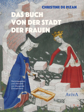 Das Buch von der Stadt der Frauen von Pizan,  Christine de, Zimmermann,  Margarete