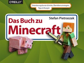 Das Buch zu Minecraft von Pietraszak,  Stefan