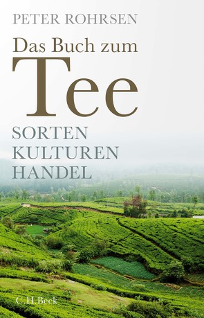 Das Buch zum Tee von Rohrsen,  Peter