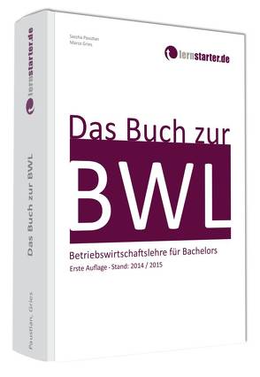 Das Buch zur BWL von Gries,  Marco, Paustian,  Sascha