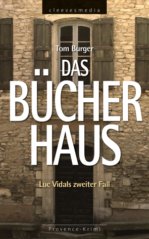 Das Bücherhaus von Burger,  Tom