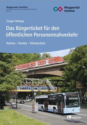 Das Bürgerticket für den öffentlichen Personennahverkehr von Waluga,  Gregor