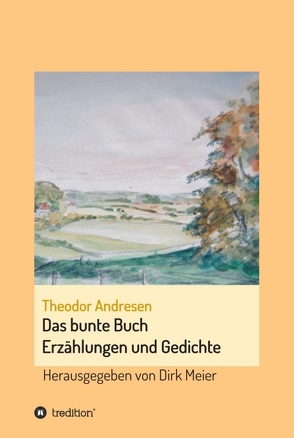 Das bunte Buch von Meier,  Dirk