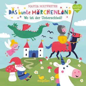 Das bunte Märchenland – Wo ist der Unterschied? von Holtfreter,  Nastja