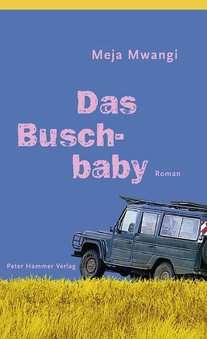 Das Buschbaby von Brückner,  Thomas, Mwangi,  Meja