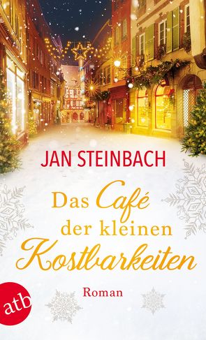 Das Café der kleinen Kostbarkeiten von Steinbach,  Jan