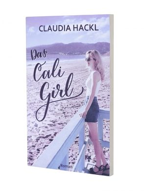 Das California Girl von Claudia,  Hackl