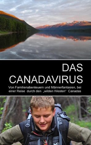 DAS CANADAVIRUS von Kern,  Karl-Hans