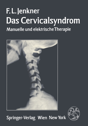 Das Cervicalsyndrom von Jenkner,  F.L.