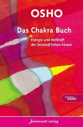 Das Chakra Buch von Osho