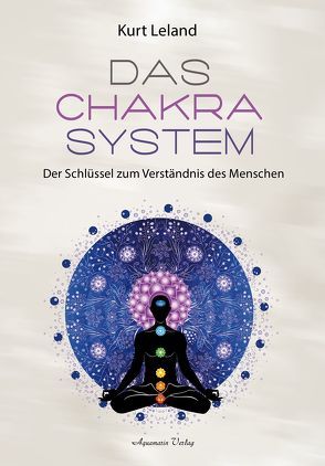 Das Chakra-System von Leland,  Kurt