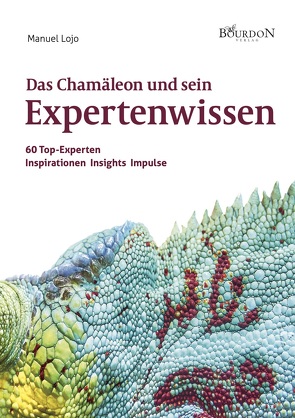 Das Chamäleon und sein Expertenwissen von Lojo,  Manuel