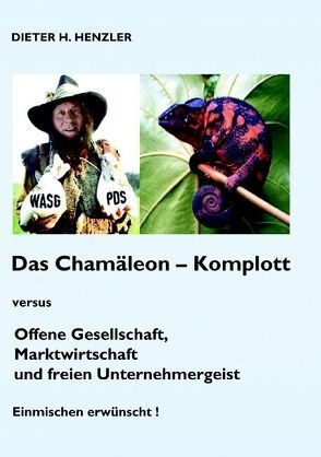 Das Chamäleonkomplott von Henzler,  Dieter H.