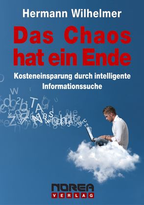 Das Chaos hat ein Ende von Wilhelmer,  Hermann