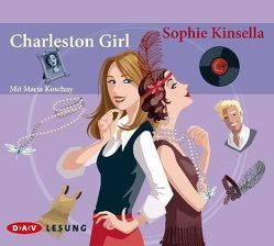 Das Charleston Girl von Kinsella,  Sophie