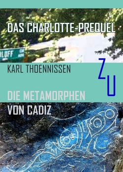 Das Charlotte-Prequel von Thönnissen,  Karl