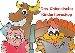 Das Chinesische Kinderhoroskop (Posterbuch DIN A4 quer) von Stanzer,  Elisabeth